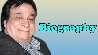 Kader Khan - Biography in Hindi | कादर खान की जीवनी | बॉलीवुड कॉमेडियन अभिनेता | Life Story