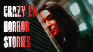 3 TRUE Crazy Ex Horror Stories | True Scary Stories