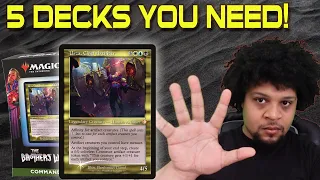 The Five EDH Decks You Should Be Playing