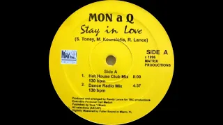 Mon A Q - Stay In Love (Original Mix)