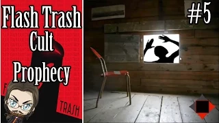 Flash Trash #5 - Cult Prophecy