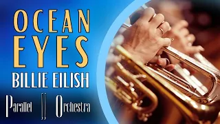 Ocean Eyes (Billie Eilish) Epic Orchestral