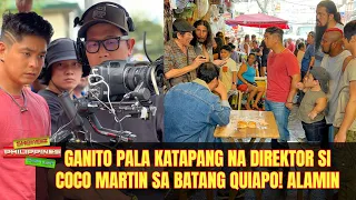 Ganito Pala KATAPANG Na DIREKTOR si Coco Martin sa Batang Quiapo! Alamin