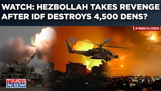 Watch: IDF Destroys 4,500 Hezbollah Dens, Unleashes Fury| Militants Fire Tests Iron Domes| War Next?
