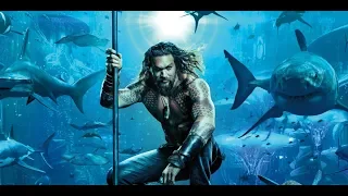 SDCC 2018: Aquaman Trailer Review