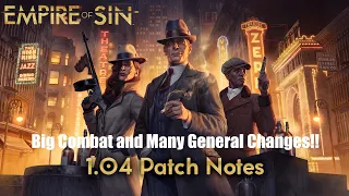 Empire of Sin - Patch 1.04 Highlights - Combat Auto-Resolve changes and Difficulty Adjustments!