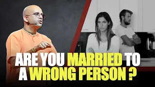 Are you Married to A Wrong Person? || HG Amogh Lila Prabhu
