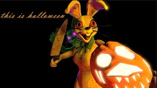 this is Halloween(FnaF sfm)