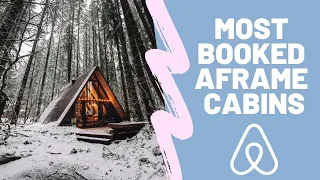 MOST booked AIRBNB cabins in Washington state - Top 4 A-Frame cabins