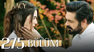 Emanet 275. Bölüm | Legacy Episode 275