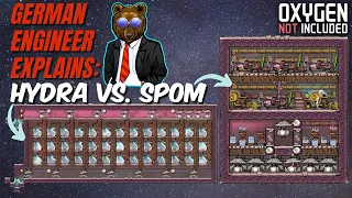 GERMAN ENGINEER explains ONI: SPOM vs. HYDRA! Oxygen Not Included Spaced Out