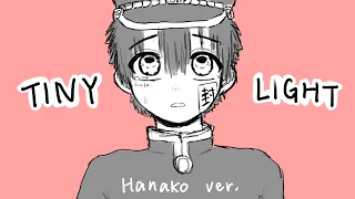 Tiny Light (Hanako ver.) - Toilet Bound Hanako-kun Animatic