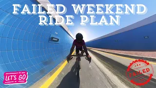 FAILED Weeked Ride Plan (Weight Loss Journey Day 140)