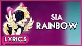 Sia | Rainbow (Lyrics) | My Little Pony - The Movie (Soundtrack) (Official Video)