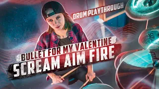 Bullet For My Valentine - Scream Aim Fire (Drum Playthrough)