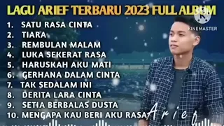 Kumpulan Lagu Arief Terbaru 2023 - satu rasa cinta || tak sedalam ini