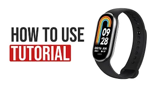 Xiaomi Mi Band 8 - How to Use - Tutorial / Review