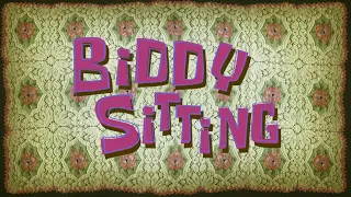 SpongeBob SquarePants Biddy Sitting (Soundtrack)