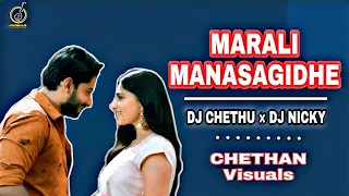 Marali Manasagidhe | Remix | DJ CHETHU | DJ NICKY || CHETHAN Visuals