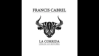 Francis Cabrel La Corrida Dj Slim LH Rework