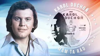 Karol Duchoň - Mám ťa rád (ARMAND Lyrics)