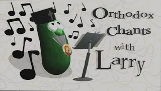 Orthodox Chants With Larry