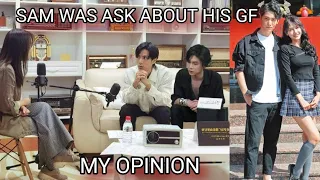 [SAMYU] Sam was asked about Joyce chu (his gf) Reaction video my opinion