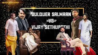 DQ vs VJS MASHUP | DULQUER SALMAAN | VIJAY SETHUPATHI | SUD STUDIO