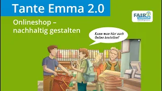 Tante Emma 2.0 - Onlinehandel nachhaltig gestalten