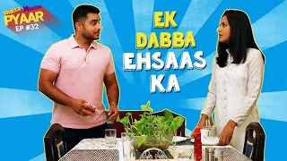 Ek Dabba Ehsaas Ka | Khatta Meetha Pyaar | Life Tak