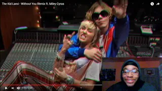 Reaction to The Kid Laroi - Without You Remix ft. Miley Cyrus