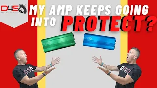 WHAT DO I DO WHEN MY AMP GOES INTO PROTECT?