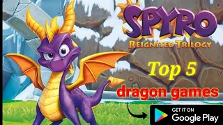 top 5  DRAGON game for  ANDROID & iOS  (ONLINE/OFFLINE)