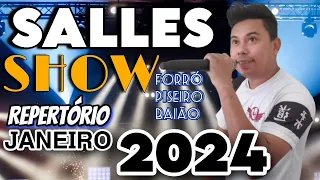 Salles show forró piseiro baião ((o menino de vó vai deixar vovó janeiro 2024