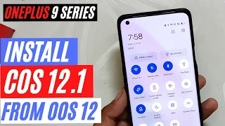 INSTALLING COLOR OS 12.1 FROM OXYGEN OS 12 | Oneplus 9 Series | TheTechStream