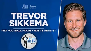 PFF’s Trevor Sikkema Talks NFL Mock Draft w/ Andrew Siciliano | Full Interview | The Rich Eisen Show