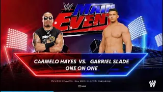 WWE Main Event| Carmelo Hayes vs Gabriel Slade  WWE2K24