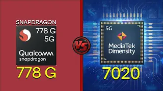 MEDIATEK DIMENSITY 7020 VS QUALCOMM SNAPDRAGON 778G|SNAPDRAGON 778G VS DIMENSITY 7020