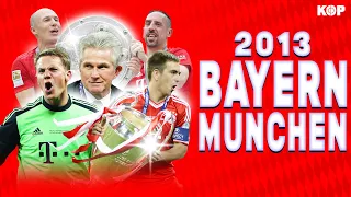 Bayern 2013: Perfect Season Analysis🔥