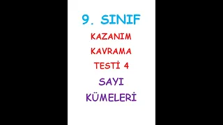 9. SINIF MATEMATİK KAZANIM KAVRAMA TESTİ 4 SAYI KÜMELERİ