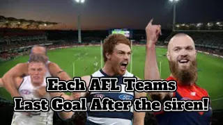 Each AFL Teams Last Goal After The Siren!