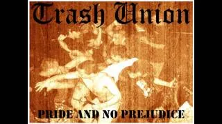 Trash Union - Drive By