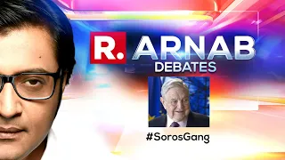 Arnab’s Debate: Is George Soros the mastermind of anti-India conspiracy?