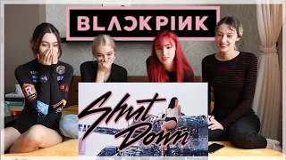 BLACKPINK (블랙핑크) - 'Shut Down' MV Reaction