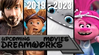 Upcoming Dreamworks Movies (2019-2023)