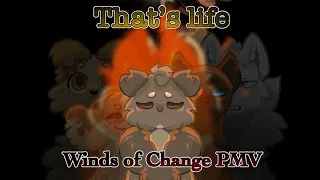 | That’s life | Winds of Change PMV |