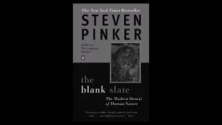 08. Review: The Blank Slate by Steven Pinker