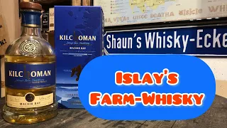 Whisky-Verkostung: Kilchoman Machir Bay