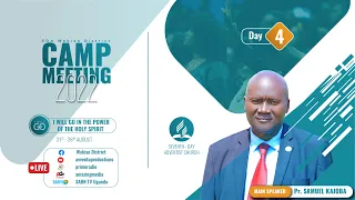 WAKISO Camp Meeting 2022 ~ Pastor Samuel Kajoba - DAY 04 || EVENING DIVINE
