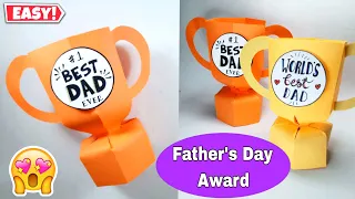 Best Dad Trophy / Award making with Paper | Father's Day Craft Ideas | Handmade Gift Ideas for Dad